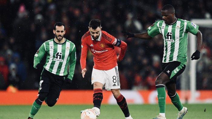 Saksikan Live Streaming: Manchester United Vs Real Betis, Pertarungan Seru Di Eropa