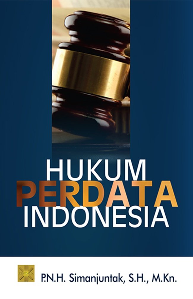 Vanpros.org: Mengupas Tuntas Hukum Perdata Indonesia: Pilar Penting dalam Kehidupan Bermasyarakat